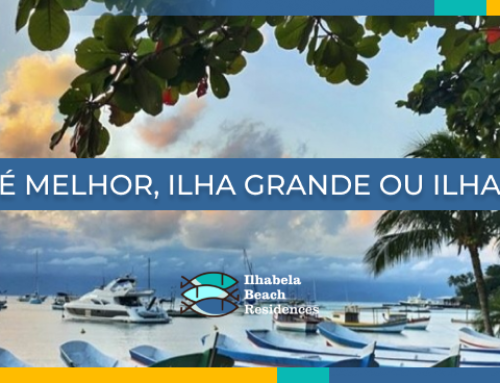 Qual é melhor, Ilha Grande ou Ilhabela?