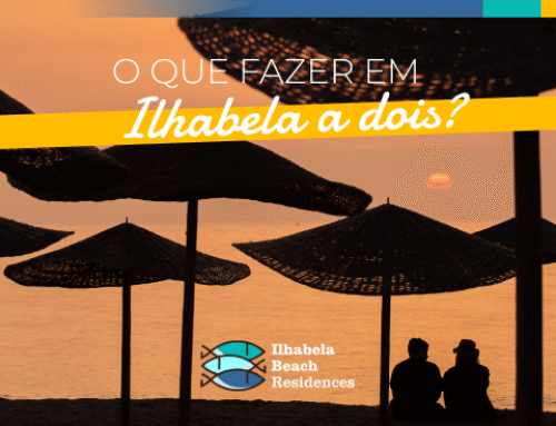 O que fazer em Ilhabela a dois?