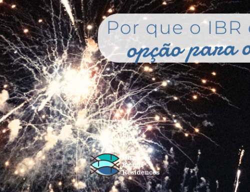 Por que o IBR é a melhor opção para o Réveillon?