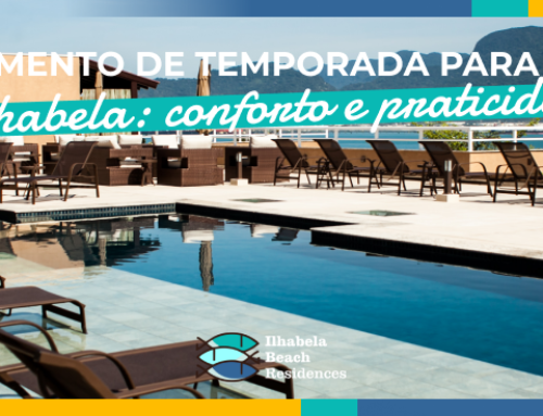 Apartamento de temporada para famílias em Ilhabela: conforto e praticidade!