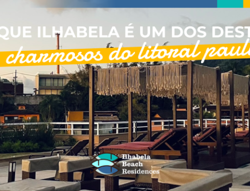 Por que Ilhabela é um dos destinos mais charmosos do litoral paulista?