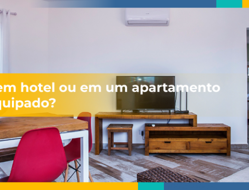 Hospedar-se em hotel ou em um apartamento decorado e equipado?